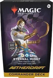 Aetherdrift Commander Deck - Eternal Might