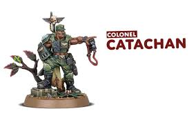 ASTRA MILITARIUM: CATACHAN COLONIEL